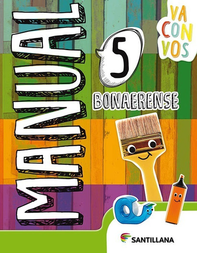 Manual 5 | Va Con Vos [ Bonaerense ] Santillana
