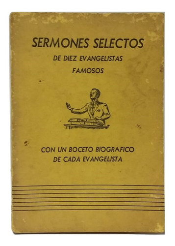 Sermones Selectos De 10 Evangelistas Famosos, Patterson, Exc