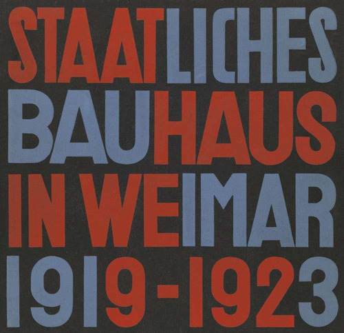 Libro Staatliches Bauhaus In Weimar 1919-1923 Nuevo