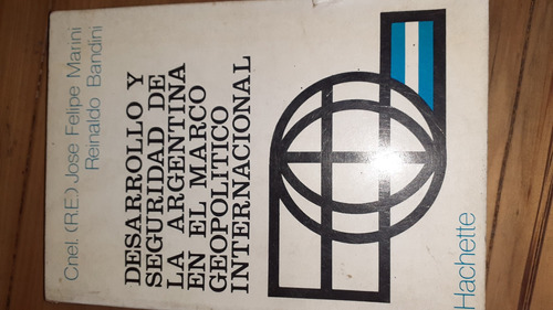 Desarrollo Y Seguridad De La Argentina J2