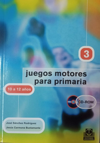 Juegos Motores Para Primaria. 10 A 12 Años C/cd (Reacondicionado)