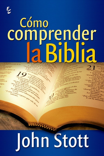 Cómo Comprender La Biblia