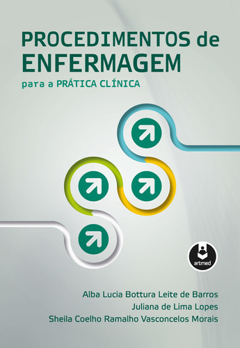 Procedimentos de Enfermagem para a Prática Clínica, de Barros, Alba Lucia Bottura Leite de. Artmed Editora Ltda., capa mole em português, 2019