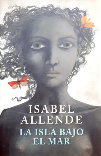 La Isla Bajo El Mar Isabel Allende Sudamericana Usado #