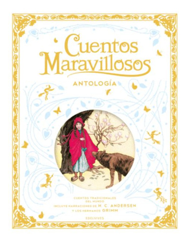 Libro Cuentos Maravillosos. Antología