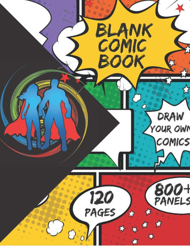 Libro: Blank Comic Book: Make Your Own Comic Book For Boys &