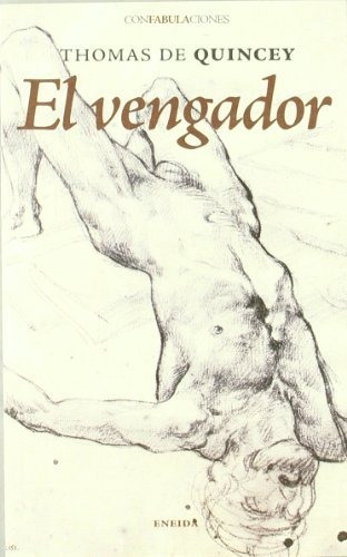 Vengador, El - Thomas De Quincey