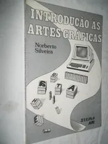 Comprar Livro - Introdução As Artes Gráficas - Informatica