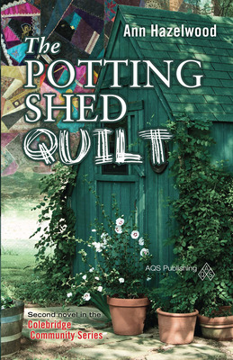Libro The Potting Shed Quilt: Colebridge Community Series...