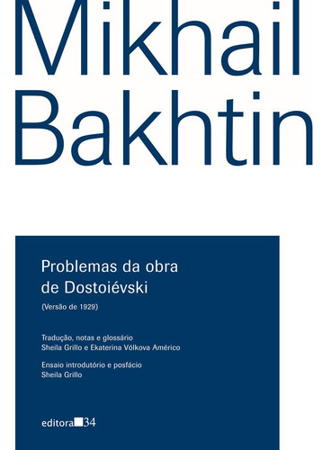 Livro: Problemas Da Obra De Dostoievski - Mikhail Bakhtin