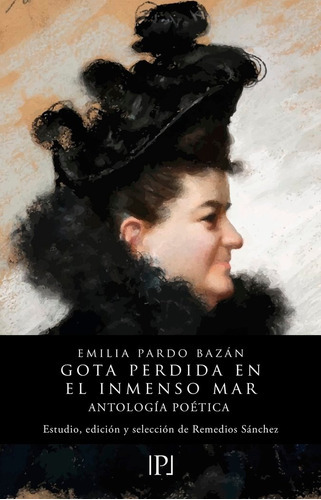 Gota Perdida En El Inmenso Mar, De Pardo Bazan, Emilia. Editorial Valparaiso Ediciones, Tapa Blanda En Español