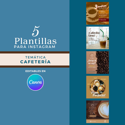 5 Plantillas Editables Canva Para Cafeteria Post Instagram