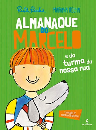 Almanaque Do Marcelo E Da Turma Da Nossa Rua