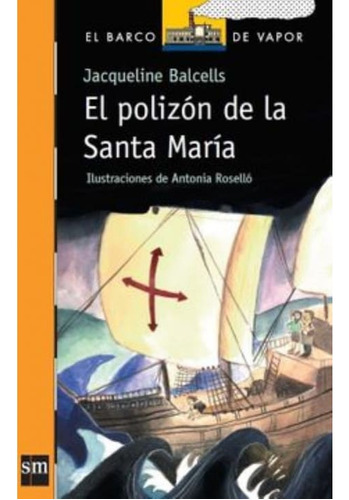 El Polizon De La Santa Maria (sm)