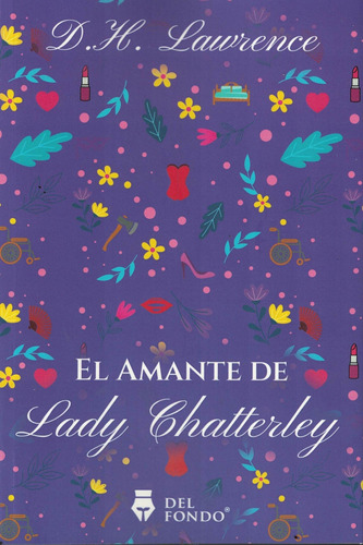 Amante De Lady Chatterley, El - Lawrence, D. H.