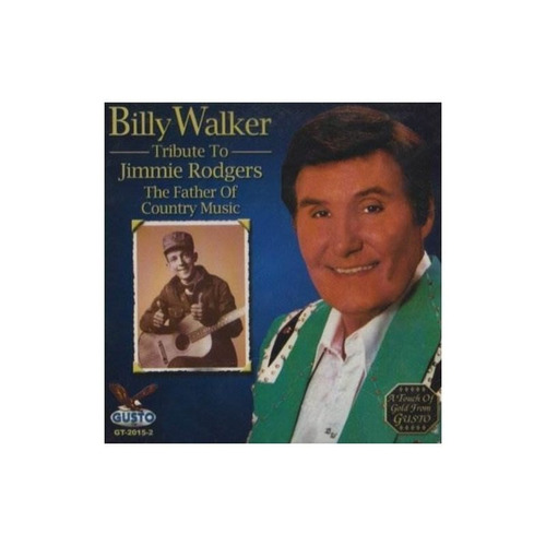 Walker Billy Tribute To Jimmie Rodgers Usa Import Cd Nuevo