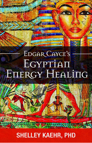 Libro: Edgar Cayces Sanación Energética Egipcia