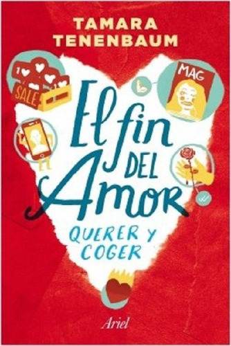 Libro - El Fin Del Amor - Tamara Tenenbaum - Ariel