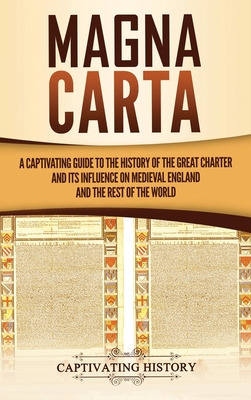 Libro Magna Carta: A Captivating Guide To The History Of ...