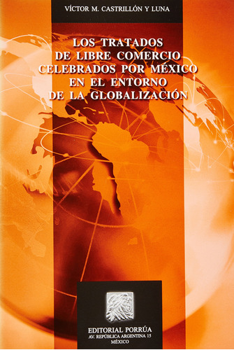 Tratados De Libre Comercio Celebrados Por Mexico (port 91osr