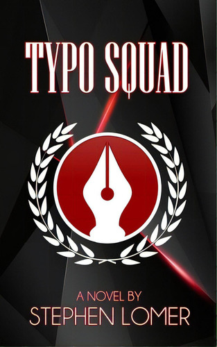 Typo Squad, De Lomer, Stephen. Editorial Createspace, Tapa Blanda En Inglés
