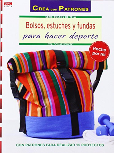 Crea Con Patrones Bolsos Estuches Y Fundas Para Hacer Deport