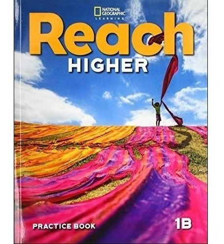 Libro Reach Higher Practice Book 1b - National Geographic