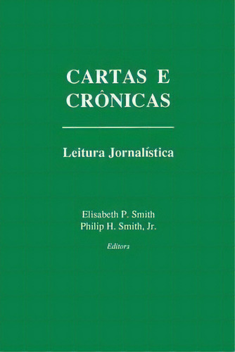 Cartas E Cronicas, De Elisabeth Papas Smith. Editorial Georgetown University Press, Tapa Blanda En Español
