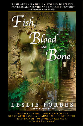 Fish, Blood And Bone, De Forbes, Leslie. Editorial Bantam Trade, Tapa Blanda En Inglés