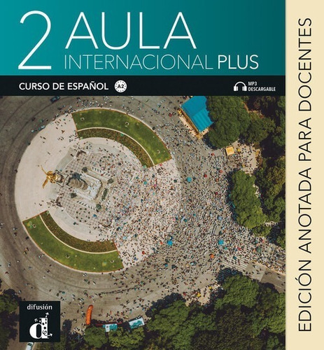 Libro Aula Internacional Plus 2. Edición Anotada Para El Do