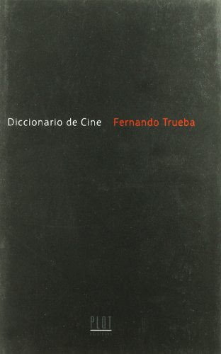 Libro Diccionario De Cine De Trueba Fernando Trueba F