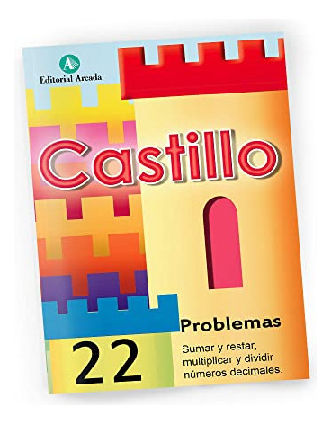 Problemas 22 Sumar Restar Multiplicar Y Dividir Numeros Deci