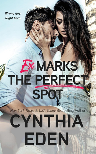 Libro:  Ex Marks The Perfect Spot (wilde Ways)