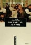 Era Del Capital 1848-1875 (coleccion Libros De Historia) (c