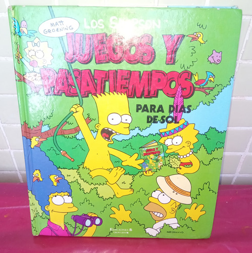Los Simpson. Juegos Y Pasatiempos. Editorial B Ediciones. 