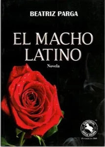 Libro El Macho Latino