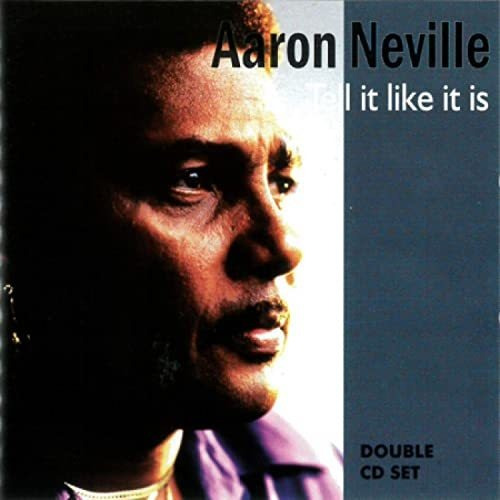 Cd Tell It Like It Is - Neville Aaron