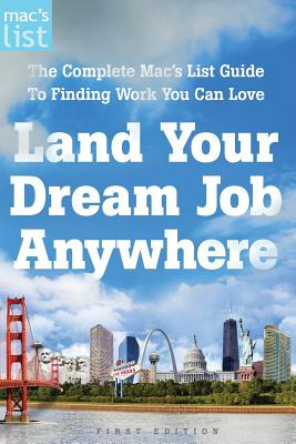 Libro Land Your Dream Job Anywhere: The Complete Mac's Li...