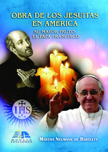 Obra De Los Jesuitas Papa Francisco