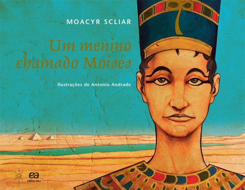 Um menino chamado Moisés, de Scliar, Moacyr. Série Clara Luz Editora Somos Sistema de Ensino, capa mole em português, 2011