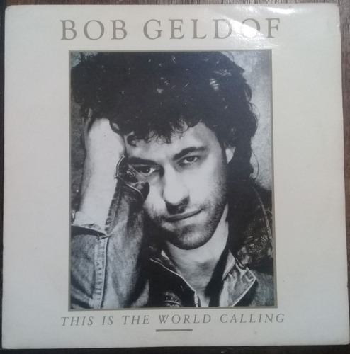 Compacto Vinil Bob Geldof This Is The World Calling Ed. Uk