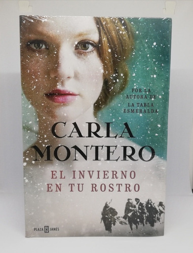 Libro El Invierno En Tu Rostro - Carla Montero 