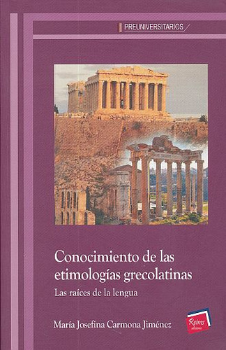 Libro Conocimiento De Las Etimologias Grecolatinas. Las  Dku