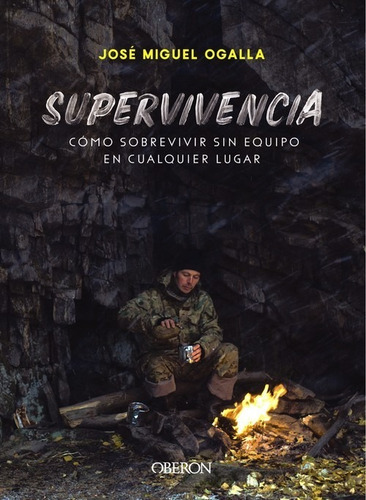 Supervivencia - Jose Miguel Ogalla
