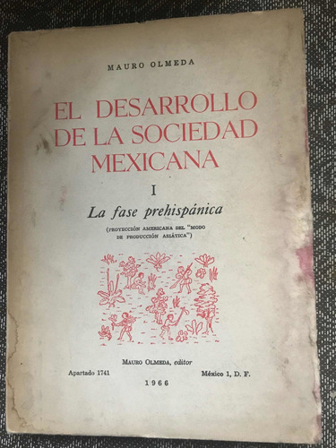 El Desarrollo De La Sociedad Mexicana