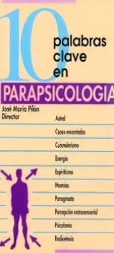 10 Palabras Clave En Parapsicologãâa, De Pilón, José María. Editorial Verbo Divino, Tapa Blanda En Español