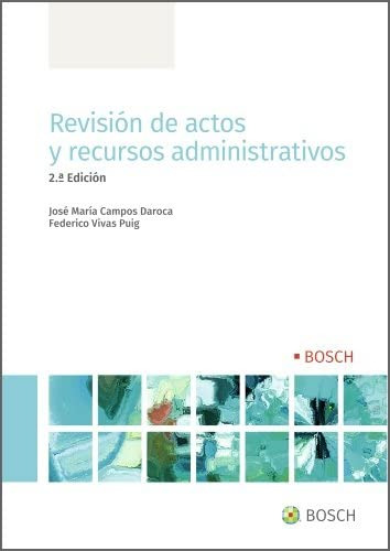 Revision De Actos Y Recursos Administrativos - Campos Daroca