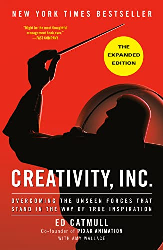 Book : Creativity, Inc. (the Expanded Edition) Overcoming..