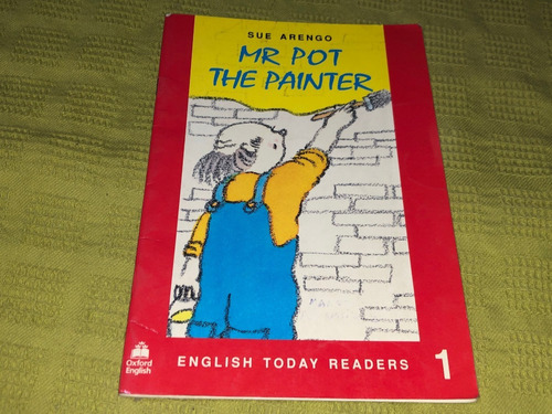 Mr Pot The Painter - Sue Arengo - Oxford