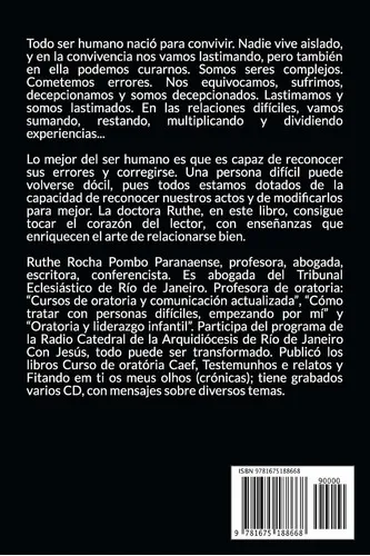 CÓMO TRATAR CON PERSONAS DIFÍCILES…: empezando por mí (Spanish Edition), de Ruthe Rocha Pombo. Editorial Independently Published en español